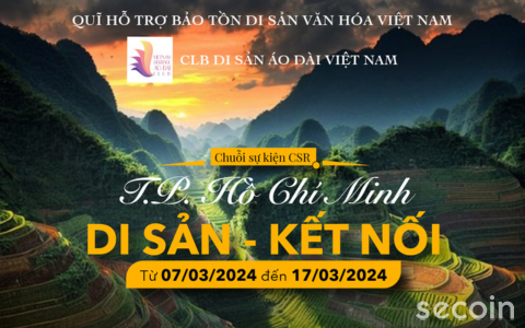 Gạch bông Secoin đồng hành cùng chuỗi sự kiện - TP Hồ Chí Minh, Di sản - Kết nối (07/03-17/03/2024)